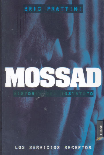 Mossad: Historia del instituto