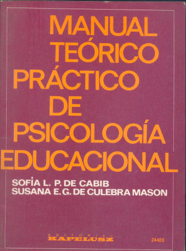 Manual teorico pr�ctico de Psicologia educacional