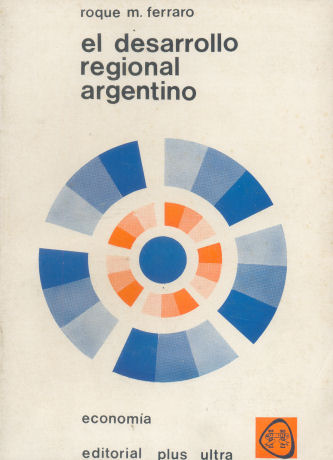 El desarrollo regional argentino