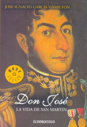 Don Jos�: La vida de San Mart�n