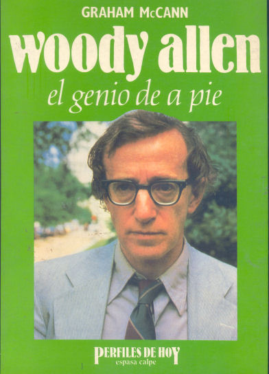 Woddy Allen: el genio de a pie