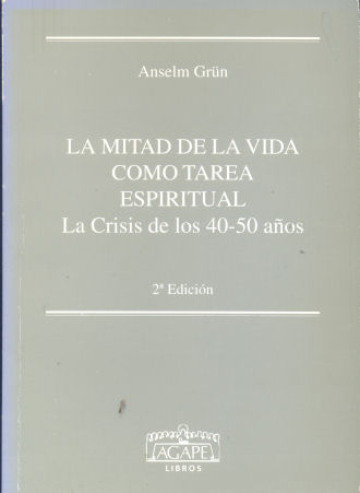 La mitad de la vida como tarea espiritual