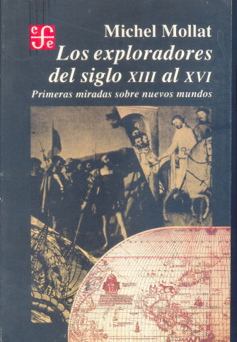 Los exploradores del siglo XIII al XVI