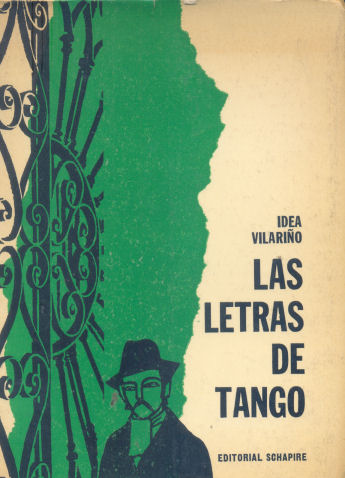 Las letras de tango: La forma, temas y motivos