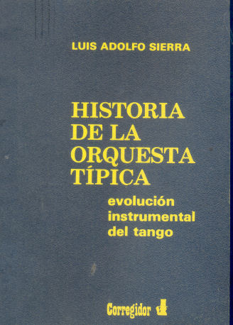 Historia de la orquesta tipica