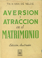 Aversion y atraccion en el matrimonio