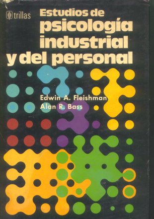 Estudios de psicologia industrial y del personal