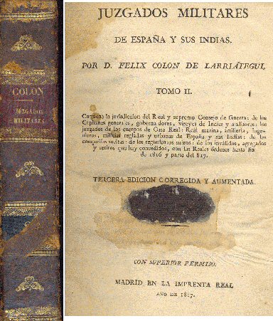 Juzgados Militares de espaa y sus indias (Tomo 2)