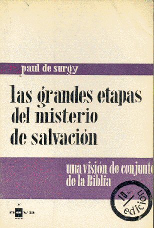 Las grandes etapas del misterio de salvacion