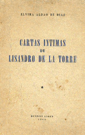 Cartas intimas de Lisandro de la Torre