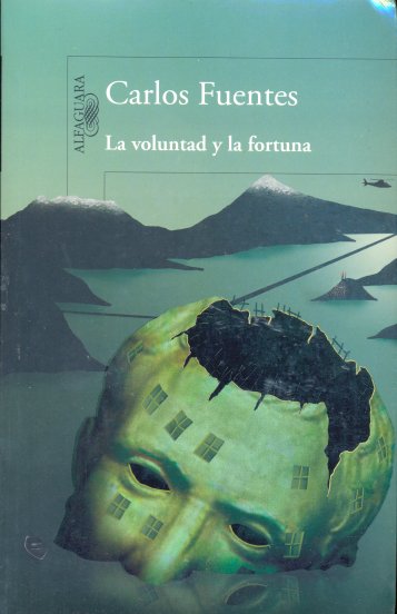 La voluntad y la fortuna