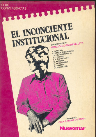 El inconciente institucional