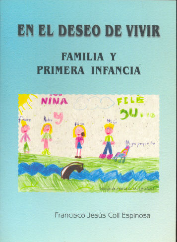 En el deseo de vivir - Familia y primera infancia