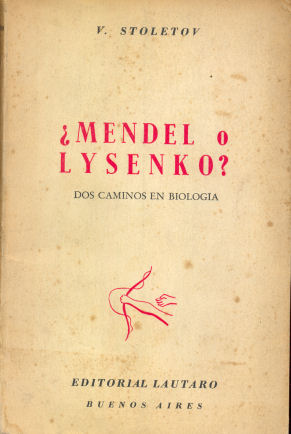 Mendel o Lysenko?
