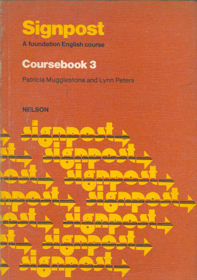 Signpost - A foundation english course - Coursebook 3