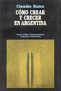 Como crear y crecer en Argentina