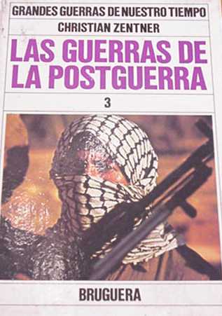 Las guerras de la postguerra 3