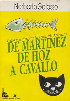 De Martinez de Hoz a Cavallo