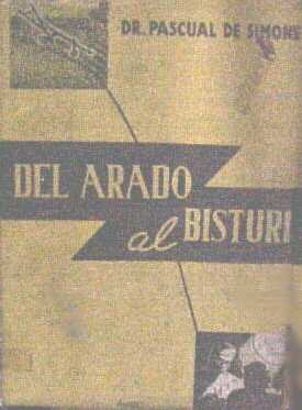 Del arado al bisturi