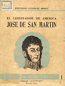 El libertador de América Jose de San Martin