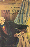 Historia de San Martin y de la emancipacion sudamericana