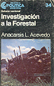 Investigacion a la forestal