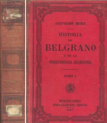 Historia de Belgrano y la independencia argentina