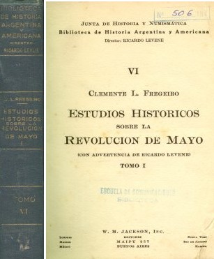 Estudios historicos sobre la Revolucion de Mayo