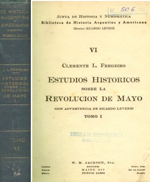 Estudios historicos sobre la Revolucion de Mayo