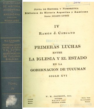 Primeras luchas entre la iglesia y el estado en la gobernacion de Tucuman