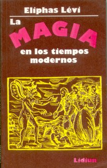 La magia en los tiempos modernos