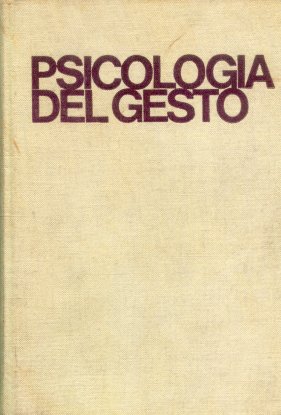 Psicologia del gesto