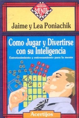 Como jugar y divertirse con su inteligencia