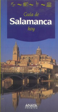 Guia de Salamanca hoy