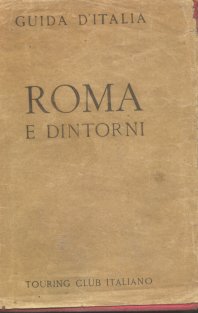 Guida D"Italia - Roma E Dintorni