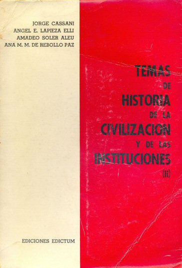 Temas de historia de la civilizacion y de las instituciones
