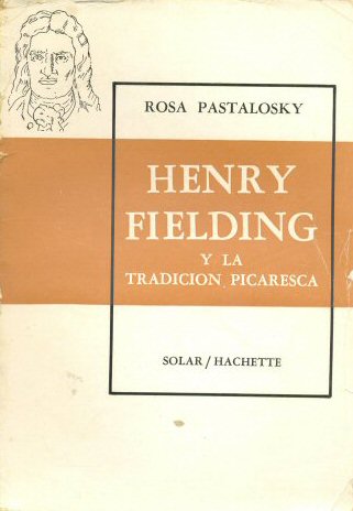 Henry Fielding y la tradicion picaresca
