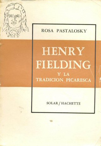 Henry Fielding y la tradicion picaresca
