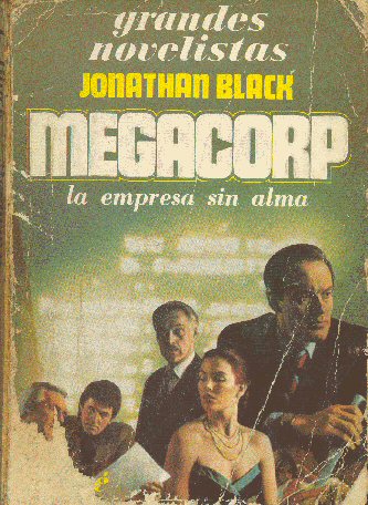 Megacorp - La empresa sin alma