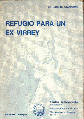 Refugio para un ex virrey