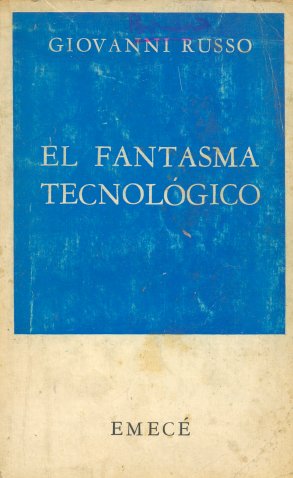 El fantasma tecnolgico