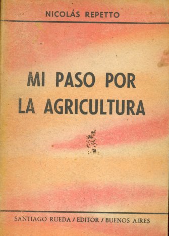 Mi paso por la agricultura