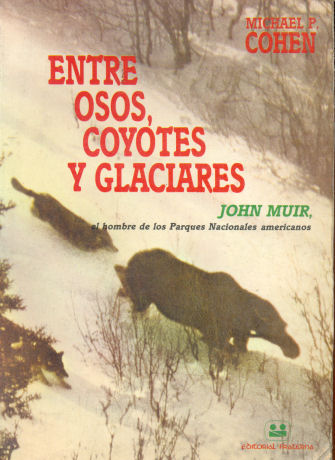 Entre osos, coyotes y glaciares