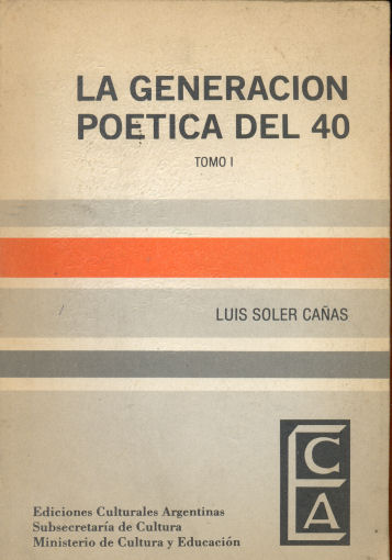 La generacin poetica del 40 - Tomo I