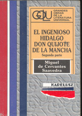 El ingenioso Hidalgo Don Quijote de la Mancha - 2 Parte