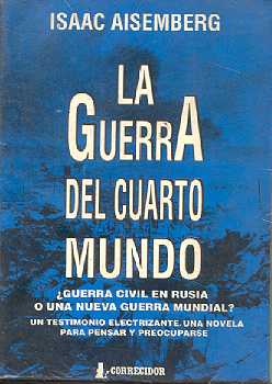 La guerra del cuarto mundo