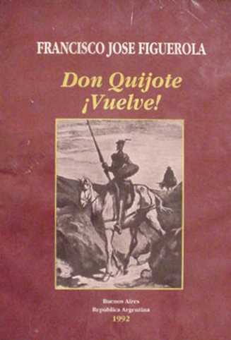 Don Quijote Vuelve!