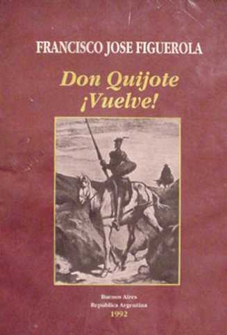 Don Quijote �Vuelve!