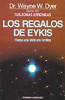 Los regalos de Eykis (hacia una vida sin limites)