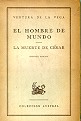 El hombre de mundo - La muerte de Cesar